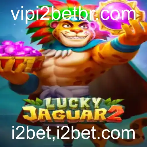Descubra o Jogo Emocionante Luckyjaguar2 na i2bet
